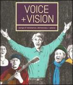 Voice + Vision: Songs of Resistance, Democracy & Peace