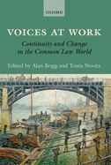 Voices at Work: Continuity and Change in the Common Law World