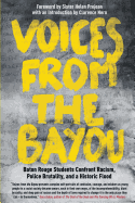 Voices from the Bayou: Baton Rouge Students Confront Racism, Police Brutality, and a Historic Flood