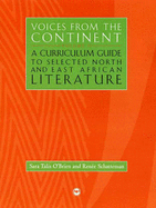 Voices from the Continent: A Curriculum Guide to Selected North and East African Literature