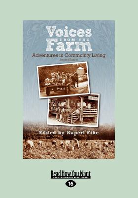 Voices from the Farm, Second Edition: Adventures in Community Living - Fike, Rupert