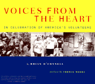 Voices from the Heart: In Celebration of America's Volunteers - O'Connell, Brian