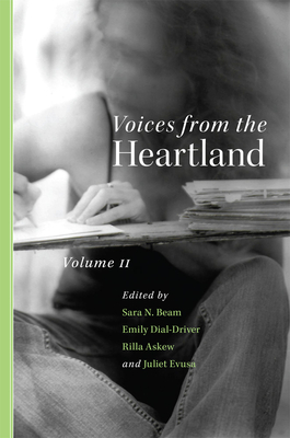 Voices from the Heartland: Volume II - Beam, Sara (Editor), and Dial-Driver, Emily (Editor), and Askew, Rilla (Editor)