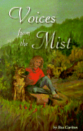 Voices from the Mist - Carlton, Bea