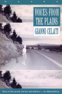 Voices from the Plains - Celati, Gianni, and Lumley, Robert (Translated by)