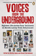 Voices from the Underground: Eighteen life stories from Umkhonto we Sizwe's Ashley Kriel Detachment