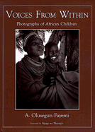 Voices from Within: Photographs of African Children