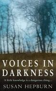 Voices In Darkness