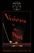 Voices in the Dark