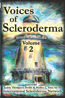 Voices of Scleroderma: Volume 2 - Network, International Scleroderma