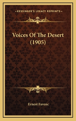 Voices of the Desert (1905) - Favenc, Ernest