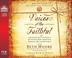 Voices of the Faithful: Inspiring Stories of Courage from Christians Serving Around the World