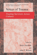 Voices of Trauma: Treating Psychological Trauma Across Cultures