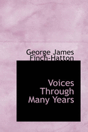 Voices Through Many Years