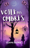 Voile d'Ombres: Une nigme d'Halloween
