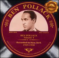 Vol. 4, 1929-1930 - Ben Pollack
