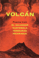 Volcn: Poems from Central America