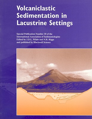 Volcaniclastic Sediment in Lac - White, James D L (Editor), and Riggs, N R (Editor)
