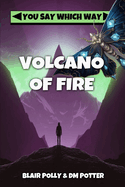 Volcano of Fire