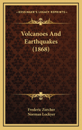 Volcanoes and Earthquakes (1868)