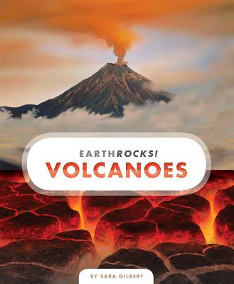 Volcanoes - Gilbert, Sara, Ms.