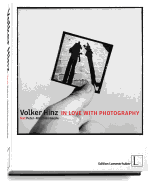 Volker Hinz in Love with Photography