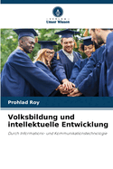 Volksbildung und intellektuelle Entwicklung