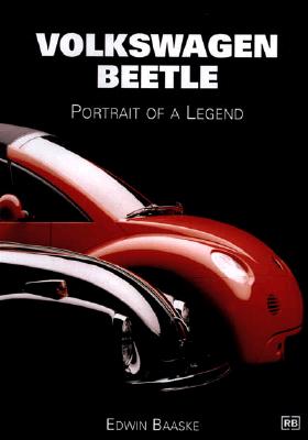 Volkswagen Beetle Portrait of a Legend - Baaske, Edwin