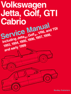 Volkswagen Jetta, Golf, GTI, Cabrio Service Manual: 1993-1999