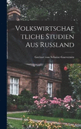 Volkswirtschaftliche Studien aus Russland