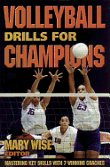 Volleyball Drills for Champions