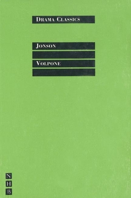Volpone - Jonson, Ben, and Counsell, Colin (Editor)