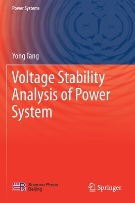 Voltage Stability Analysis of Power System - Tang, Yong