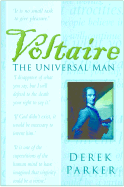 Voltaire: The Universal Man