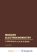 Volume 1 Modern Electrochemistry: An Introduction to an Interdisciplinary Area