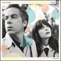 Volume 3 - She & Him