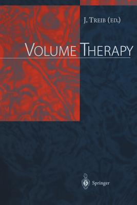 Volume Therapy - Boldt, J, and Treib, Johannes (Editor), and Cole, D J