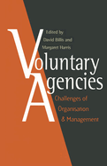 Voluntary Agencies: Challenges of Organisation and Management