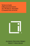 Voluntary Organizations in World Affairs Communication