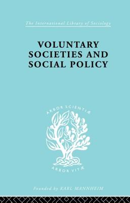 Voluntary Societies and Social Policy - Rooff, Madeline