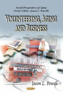 Volunteering, Aging and Business