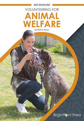 Volunteering for Animal Welfare - Moon, Walt K