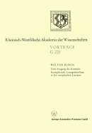 Vom Ausgang Der Komdie Exemplarische Lustspielschlsse in Der Europischen Literatur: 220. Sitzung Am 16. Mrz 1977 in Dsseldorf