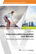 Vom Immobilienverwalter zum Berater