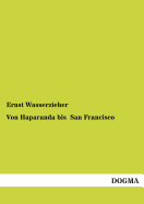 Von Haparanda bis San Francisco