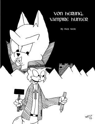 Von Herling, Vampire Hunter - West, Max