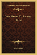 Von Monet Zu Picasso (1919)