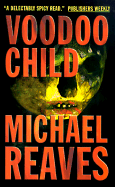 Voodoo Child - Reaves, Michael