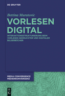 Vorlesen Digital: Interaktionsstrukturierung Beim Vorlesen Gedruckter Und Digitaler Bilderbucher