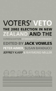 Voters' Veto: The 2002 Election in New Zealand and the Consolidation of Minority Government